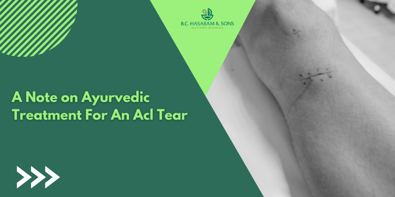 ayurvedic treatment for acl tear