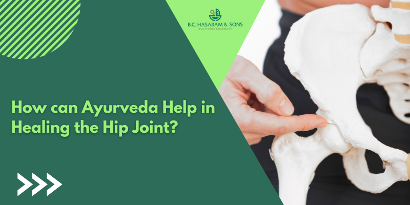 ayurvedic treatment for hip joint