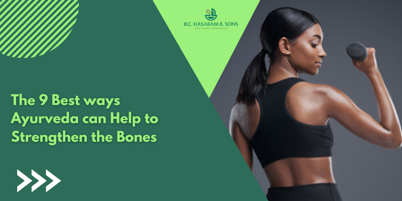 ayurvedic remedies for strong bones