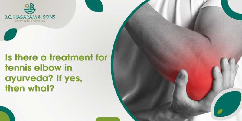 A treatment for tennis elbow in Ayurveda