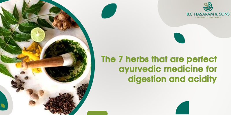 ayurvedic medicine for digestion and acidity